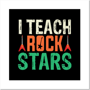 i teach rockstars music teacher back to school Posters and Art